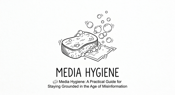 Media Hygiene: A Quick Guide